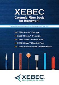 Xebec Cremic Fiber tools for Handwork